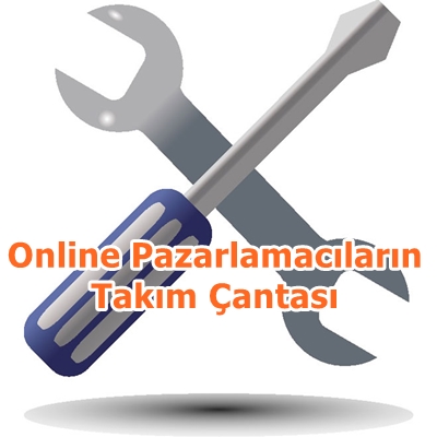 internet Pazarlamacısının Olmazsa Olmazı Araçları